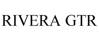 RIVERA GTR