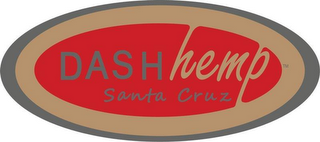 DASH HEMP SANTA CRUZ