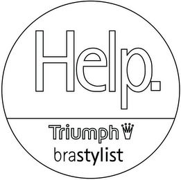 HELP. TRIUMPH BRASTYLIST