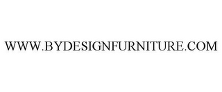 WWW.BYDESIGNFURNITURE.COM