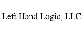 LEFT HAND LOGIC, LLC