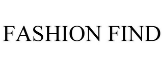 FASHION FIND