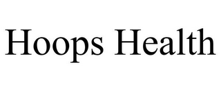 HOOPS HEALTH