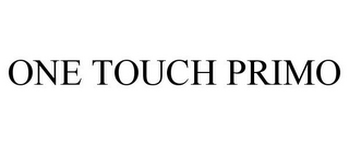 ONE TOUCH PRIMO