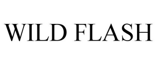 WILD FLASH