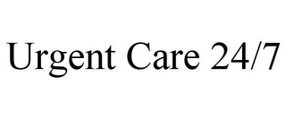 URGENT CARE 24/7