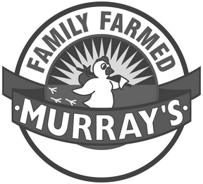 ·MURRAY'S· FAMILY FARMED