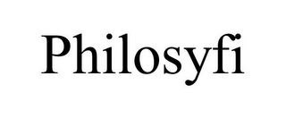 PHILOSYFI