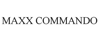 MAXX COMMANDO