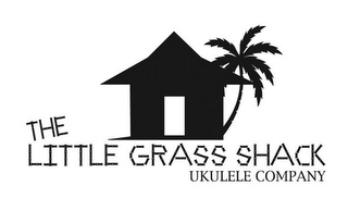 THE LITTLE GRASS SHACK UKULELE COMPANY