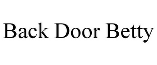 BACK DOOR BETTY