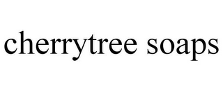 CHERRYTREE SOAPS