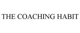 THE COACHING HABIT