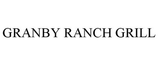 GRANBY RANCH GRILL