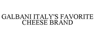 GALBANI ITALY'S FAVORITE CHEESE BRAND