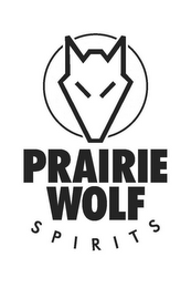 PRAIRIE WOLF SPIRITS