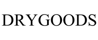 DRYGOODS