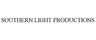 SOUTHERN LIGHT PRODUCTIONS