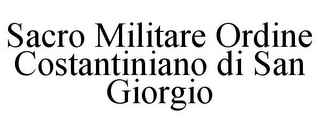 SACRO MILITARE ORDINE COSTANTINIANO DI SAN GIORGIO