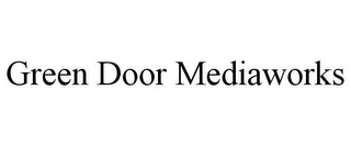 GREEN DOOR MEDIAWORKS