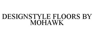 DESIGNSTYLE FLOORS BY MOHAWK