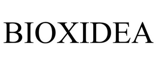 BIOXIDEA