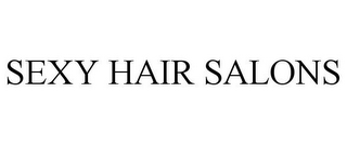 SEXY HAIR SALONS