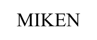 MIKEN