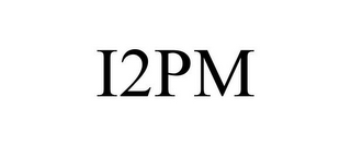 I2PM