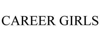 CAREER GIRLS