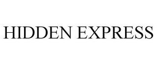 HIDDEN EXPRESS