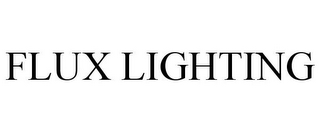 FLUX LIGHTING