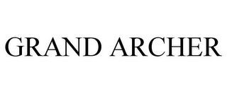 GRAND ARCHER