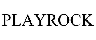 PLAYROCK