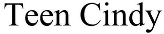 TEEN CINDY