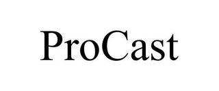 PROCAST