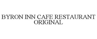 BYRON INN CAFE RESTAURANT ORIGINAL