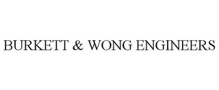 BURKETT & WONG ENGINEERS