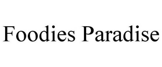FOODIES PARADISE