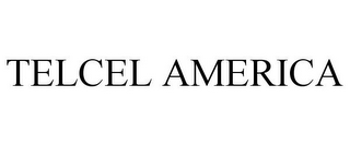 TELCEL AMERICA