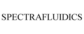 SPECTRAFLUIDICS