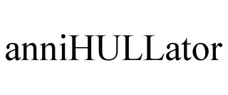 ANNIHULLATOR