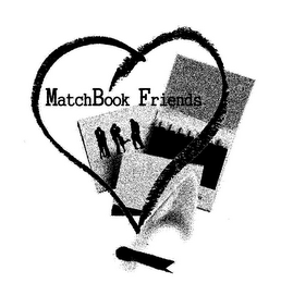 MATCHBOOK FRIENDS