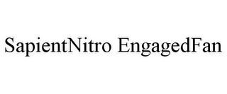 SAPIENTNITRO ENGAGEDFAN