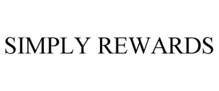 SIMPLY REWARDS