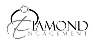 DIAMOND E N G A G E M E N T