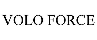 VOLO FORCE