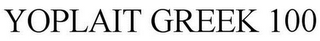 YOPLAIT GREEK 100