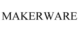 MAKERWARE