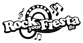 ROCK YOUR FIESTA LLC